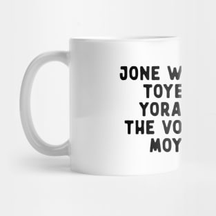 JONE WASTE YORE Funny I Miss You Jone Waste Yore Toye Monme Mug